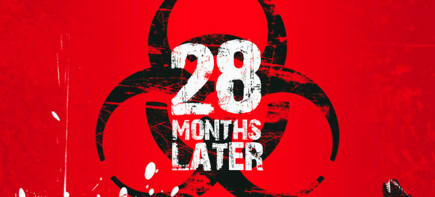 28 Months Later